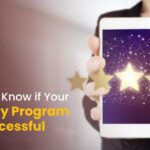 How to Know if Your Loyalty Program is Successful