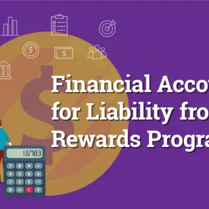 Financial Accounting for Liability from Rewards Programs featured image