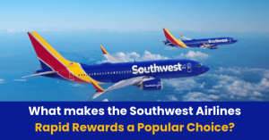 Southwest Airlines Rapid Rewards Case Study: What Makes It Popular? featured image