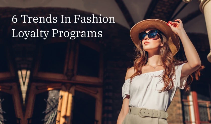 Top 6 Fashion and Clothing Loyalty Programs: Innovative Strategies for Customer Retention featured image