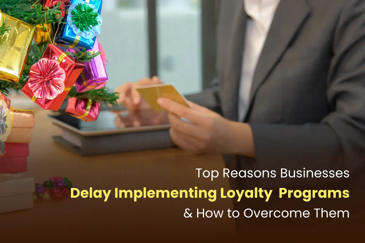 From 'Next Quarter' to 'Never': Breaking the Loyalty Program Procrastination Cycle in 2024 featured image